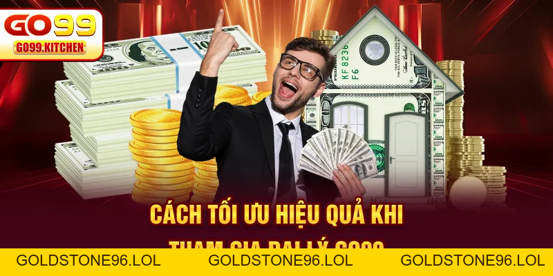 Đại Lý GO99 - Cơ Hội Phát Triển Thu Nhập Bền Vững Nhất - goldstone96