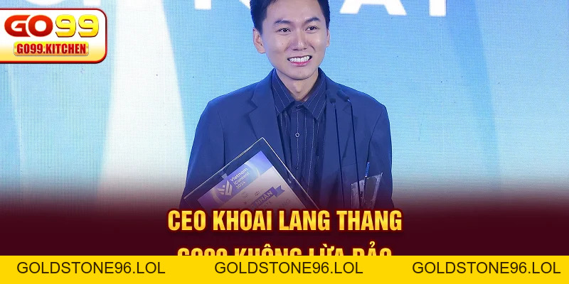 CEO Khoai Lang Thang Go99 - Tầm Nhìn Chiến Lược Minh Bạch - goldstone96