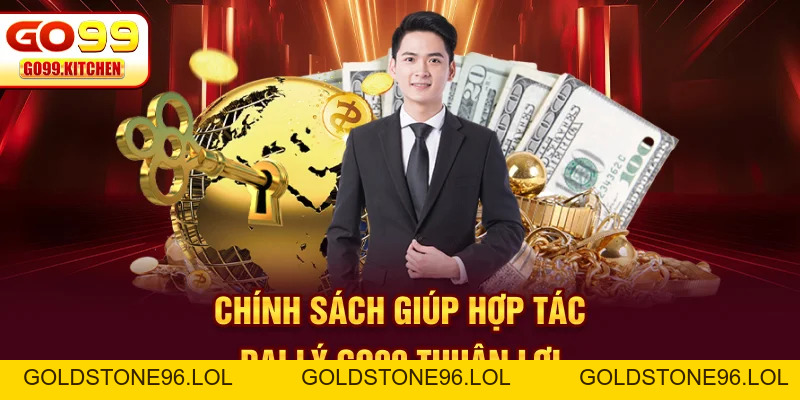 Đại Lý GO99 - Cơ Hội Phát Triển Thu Nhập Bền Vững Nhất - goldstone96