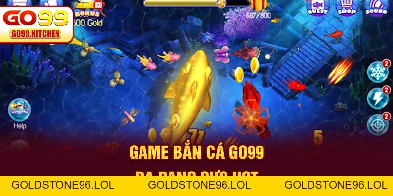 Bắn Cá GO99 - Top 3 Tựa Game Thu Hút Đông Đảo Hội Viên - goldstone96