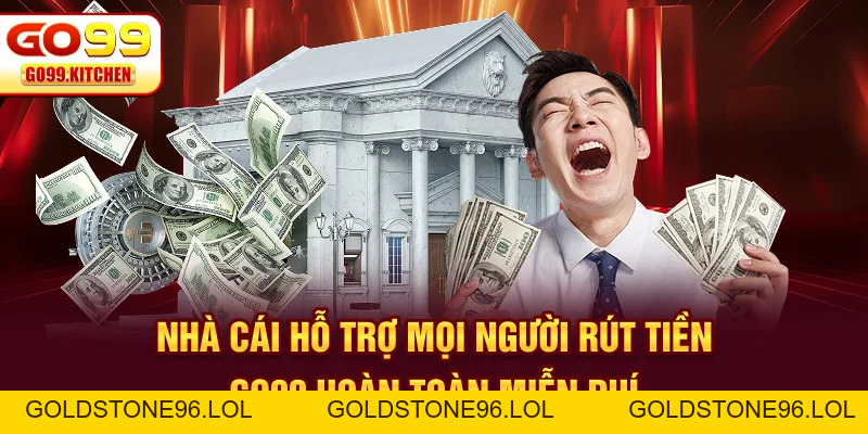 Rút Tiền GO99 - Hướng Dẫn Đổi Thưởng Chỉ Trong 3 Phút - goldstone96