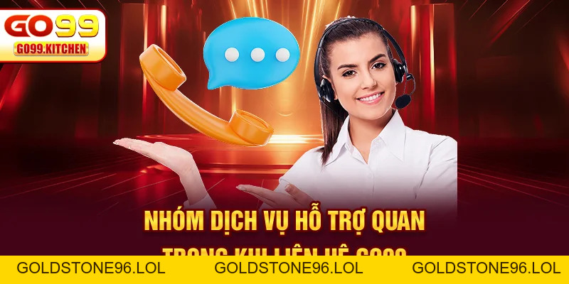 Liên Hệ GO99: Cổng Kết Nối Hỗ Trợ Người Chơi Toàn Diện Nhất - goldstone96