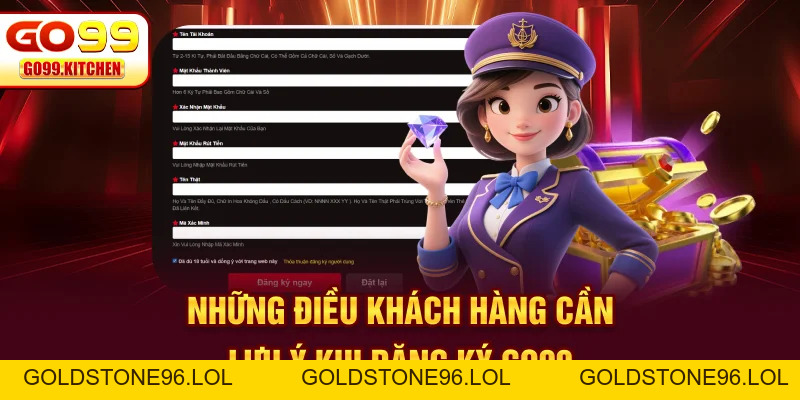 Đăng Ký GO99 - Hướng Dẫn Cách Mở Tài Khoản Chi Tiết Nhất - goldstone96