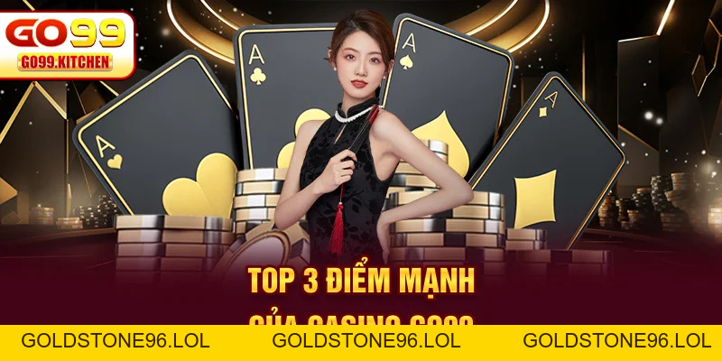 Casino GO99 - Sân Chơi Cá Cược Thời Thượng Hàng Đầu - goldstone96