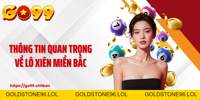 💸 Lô Xiên Miền Bắc: Mẹo X70 lần vốn cực nhanh 2026 - goldstone96